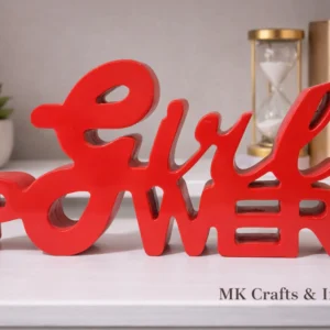 Red “Girl Power” wooden decorative showpiece by MK Crafts & Interiors Hyderabad – bold motivational home décor gift.