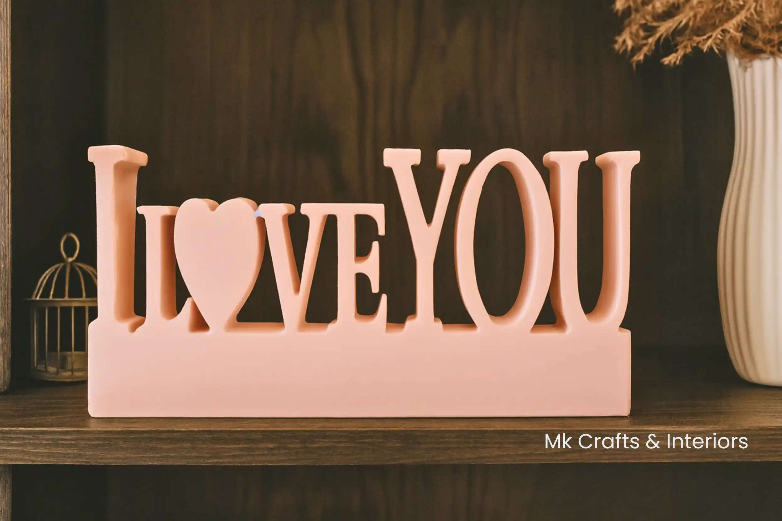 Light peach “I Love You” wooden tabletop decorative showpiece by MK Crafts & Interiors Hyderabad – romantic gift décor.