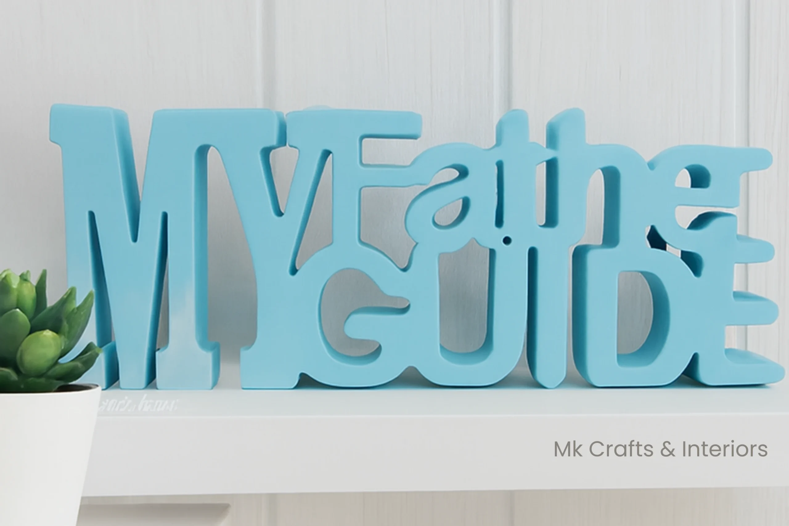 Light blue “My Father My Guide” wooden decorative showpiece by MK Crafts & Interiors in Hyderabad displayed on shelf – handcrafted father gift décor.